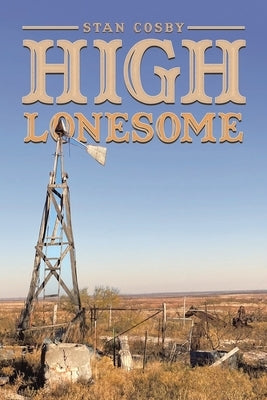 High Lonesome by Cosby, Stan
