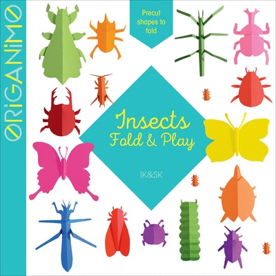 Insects: Fold & Play by Sk