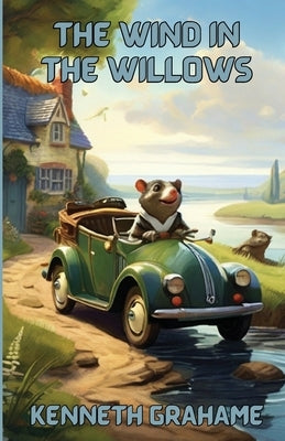 The Wind In The Willows(Illustrated) by Grahame, Kenneth
