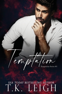 Temptation by Leigh, T. K.