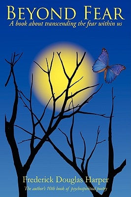 Beyond Fear by Harper, Frederick Douglas