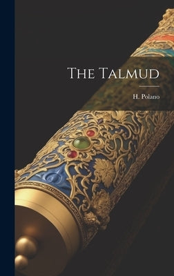 The Talmud by Polano, H.