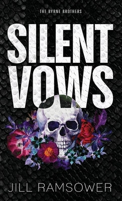 Silent Vows: Special Print Edition: Special Edition Print by Ramsower, Jill
