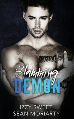 Slamming Demon by Moriarty, Sean
