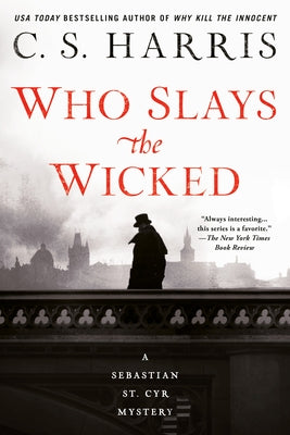 Who Slays the Wicked by Harris, C. S.