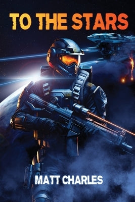 To the Stars by Charles, Matt