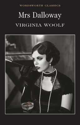 Mrs Dalloway by Woolf, Virginia