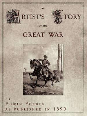 An Artist's Story of the Great War by Forbes, Edwin
