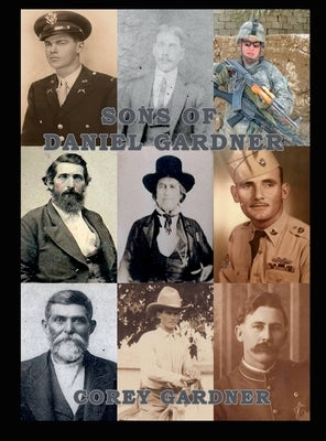 Sons of Daniel Gardner by Gardner, Corey