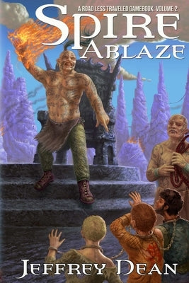 Spire Ablaze by Dean, Jeffrey