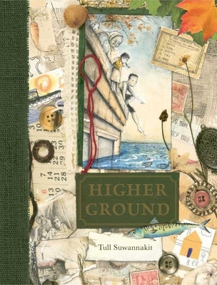 Higher Ground: A Graphic Novel by Suwannakit, Tull