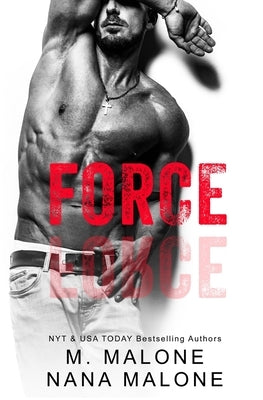 Force by Malone, M.