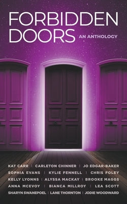 Forbidden Doors: An Anthology by Fennell, Kylie