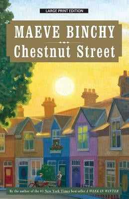 Chestnut Street by Binchy, Maeve
