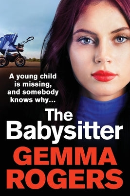 The Babysitter by Rogers, Gemma