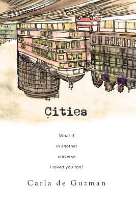 Cities: a novella by De Guzman, Carla