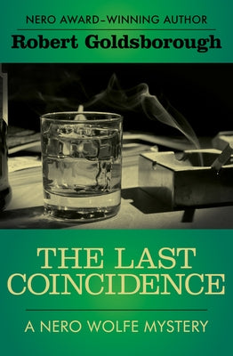 The Last Coincidence by Goldsborough, Robert