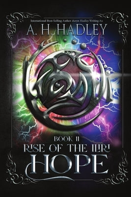 Hope by Hadley, A. H.