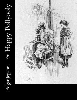 Happy Pollyooly by Jepson, Edgar