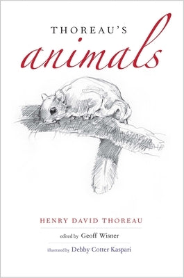 Thoreau's Animals by Thoreau, Henry David