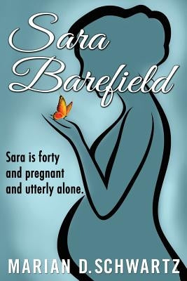 Sara Barefield by Schwartz, Marian D.