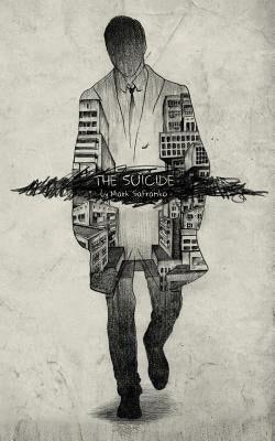 The Suicide by Safranko, Mark