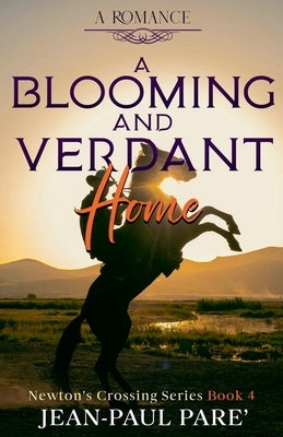 A Blooming and Verdant Home by Pare, Jean-Paul