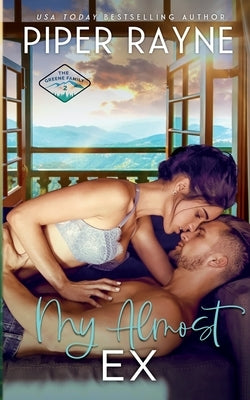 My Almost Ex by Rayne, Piper