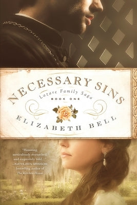Necessary Sins by Bell, Elizabeth