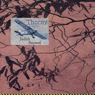 Thorny by Baumel, Judith