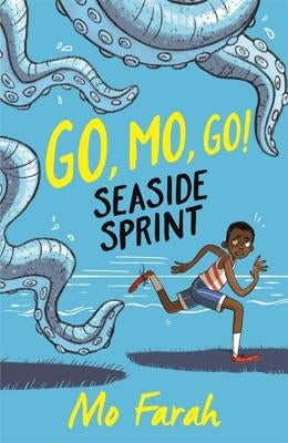 Go Mo Go: Seaside Sprint!: Book 3 by Farah, Mo