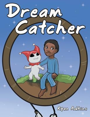 Dream Catcher by Adkins, Ryan