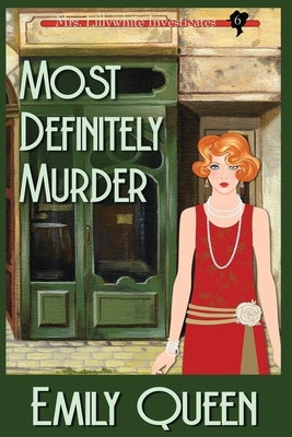 Most Definitely Murder (Large Print): A 1920's Murder Mystery by Queen, Emily