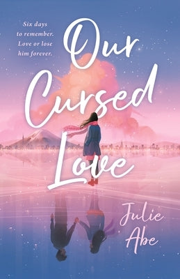Our Cursed Love by Abe, Julie