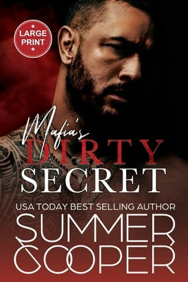 Mafia's Dirty Secret: Small Town Contemporary New Adult Romance (Large Print) by Cooper, Summer
