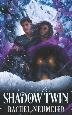 Shadow Twin by Neumeier, Rachel