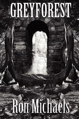 Greyforest by Michaels, Ron