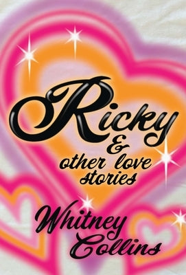 Ricky by Collins, Whitney
