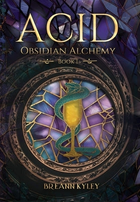 Acid by Kyley, Breann