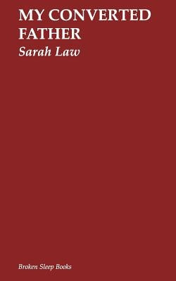 My Converted Father by Law, Sarah