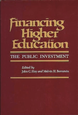 Financing Higher Education: The Public Investment by Unknown
