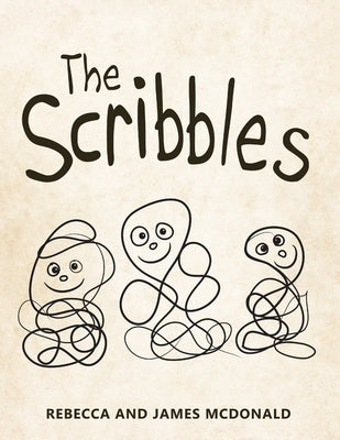 The Scribbles by McDonald, Rebecca