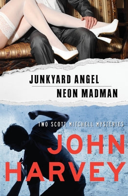 Junkyard Angel & Neon Madman by Harvey, John