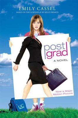 Post Grad by Cassel, Emily