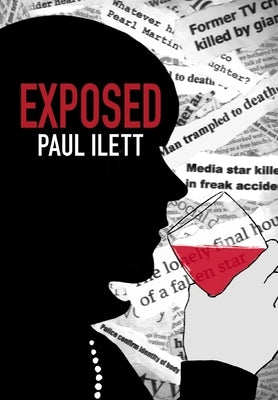 Exposed by Ilett, Paul