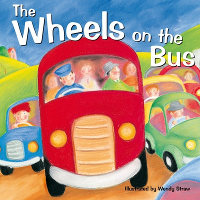 The Wheels on the Bus by Straw, Wendy