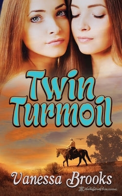 Twin Turmoil by Brooks, Vanessa