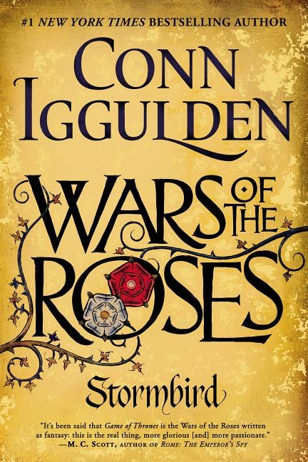 Wars of the Roses: Stormbird by Iggulden, Conn