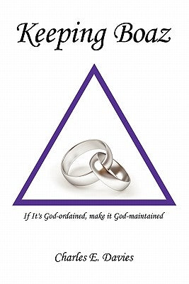 Keeping Boaz by Davies, Charles E.