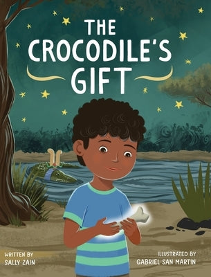 The Crocodile's Gift by Zain, Sally